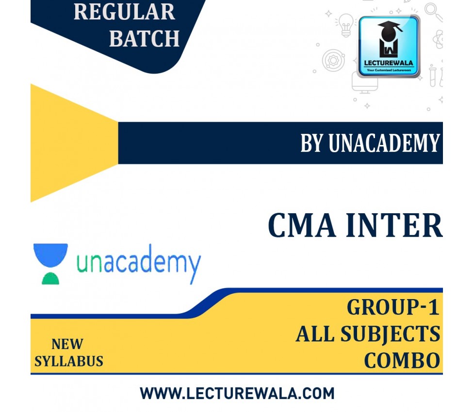 CMA Inter Group1 All Subject Combo Regular Course Video By Unacademy